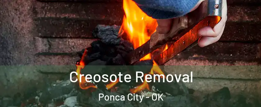  Creosote Removal Ponca City - OK