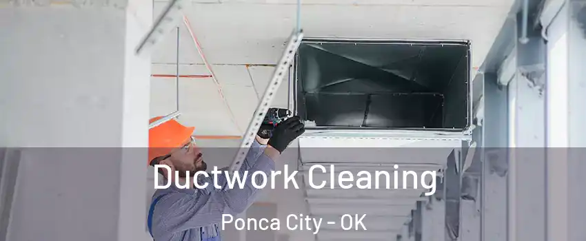  Ductwork Cleaning Ponca City - OK