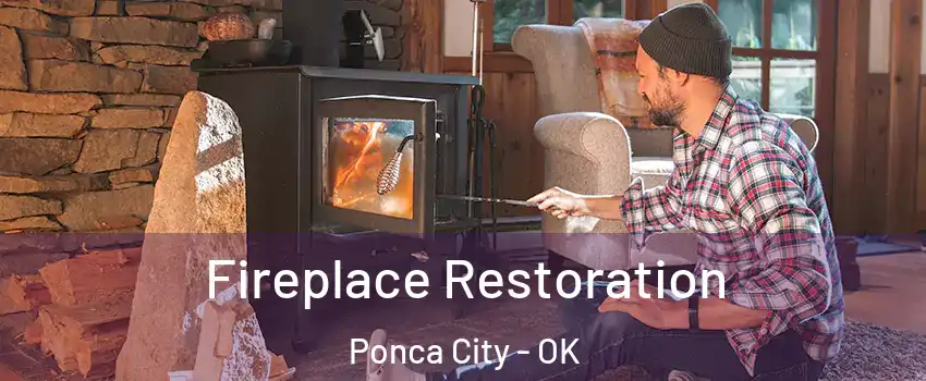  Fireplace Restoration Ponca City - OK