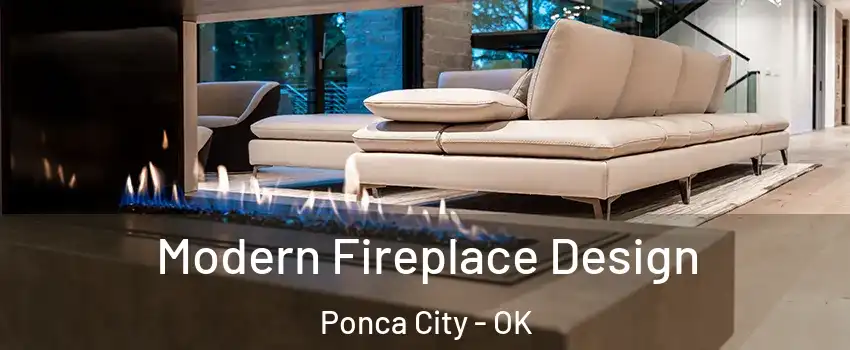  Modern Fireplace Design Ponca City - OK
