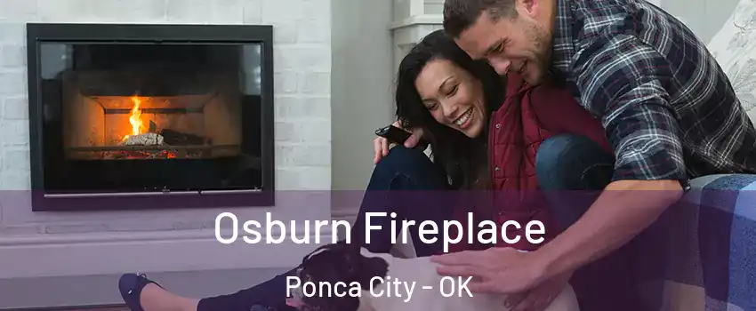 Osburn Fireplace Ponca City - OK